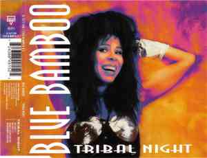 Blue Bamboo - Tribal Night