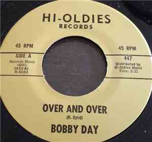 Bobby Day - Over and Over / Sweet Little Thing