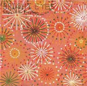 Bright Eyes - Letting Off The Happiness