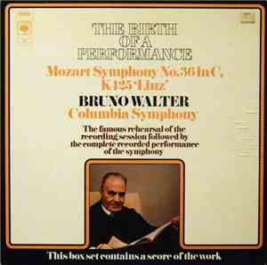 Bruno Walter, Columbia Symphony Orchestra, Mozart - The Birth Of A Performa ...