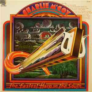 Charlie McCoy - The Fastest Harp In The South