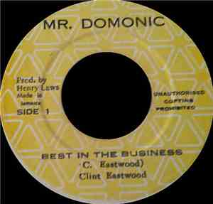 Clint Eastwood - Best In The Business