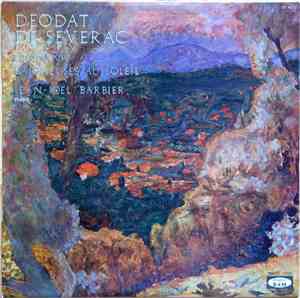 Déodat De Séverac / Jean-Joël Barbier - Cerdaña / Baigneuses Au Soleil