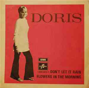 Doris - Don't Let It Rain / Flowers In The Morning