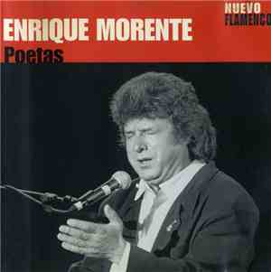 Enrique Morente - Poetas