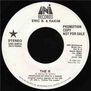 Eric B. & Rakim - The R