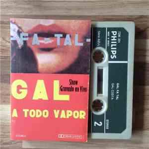 Gal Costa - Fa-Tal (Gal A Todo Vapor)