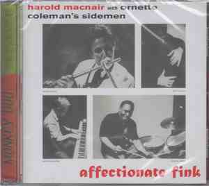 Harold McNair With Ornette Coleman's Sidemen - Affectionate Fink