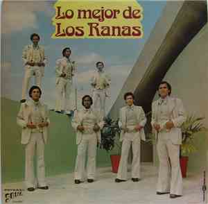 Los Ranas - Los Mejor De Los Ranas
