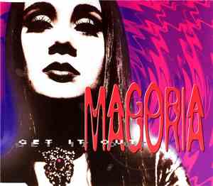 Magoria - Get It Out