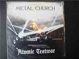 Metal Church - Atomic Testwar