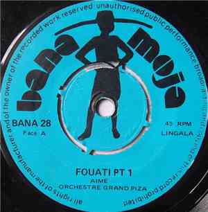 Orchestre Grand Piza - Fouati