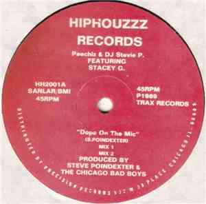 Peechiz & DJ Stevie P. Featuring Stacey G. - Dope On The Mic