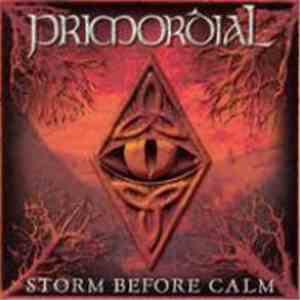 Primordial - Storm Before Calm