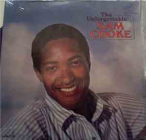 Sam Cooke - The Unforgettable Sam Cooke