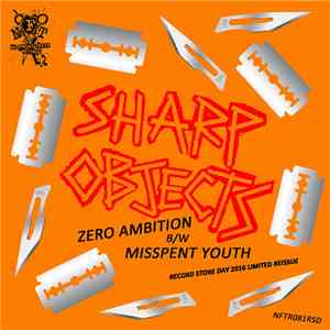 Sharp Objects - Zero Ambition