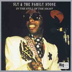Sly & The Family Stone - In The Still Of The Night