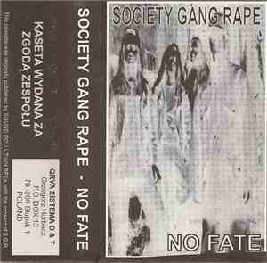 Society Gang Rape - No Fate