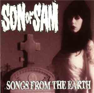 Son Of Sam  - Songs From The Earth