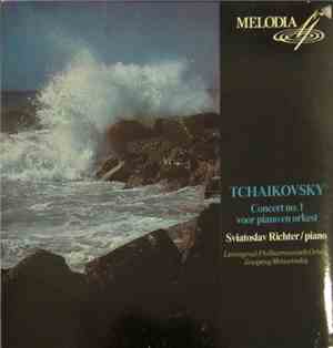 Tchaikovsky, Sviatoslav Richter, Leningrad Philharmonische Orkest, Jewgenij ...