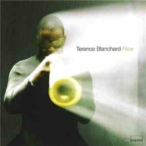Terence Blanchard - Flow