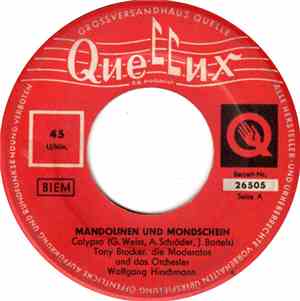 Tony Brocker Und Die Moderatos / Heidi Starke Und Die Musik Boys - Mandolinen Und Mondschein / Mal Seh'n Kapitän