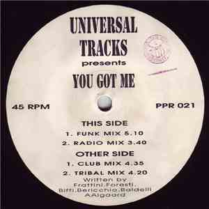 Universal Tracks - You Got Me