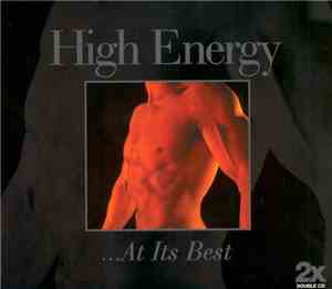 Various - High Energy ...At Its Best