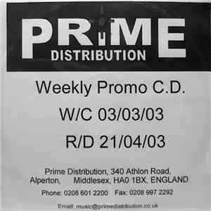 Various - Prime Distribution Weekly Promo C.D. - R/D 21/04/03