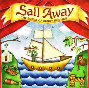 Various - Sail Away (The Songs Of Randy Newman)