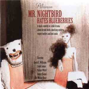 Albireon - Mr. Nightbird Hates Blueberries