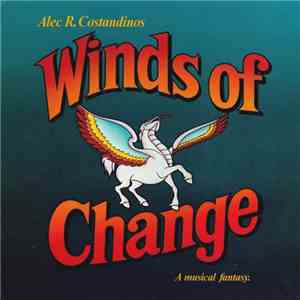 Alec R. Costandinos - Winds Of Change (A Musical Fantasy) (Music From The O ...