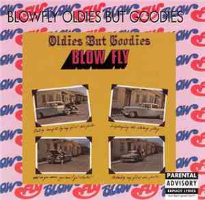 Blowfly - Oldies But Goodies