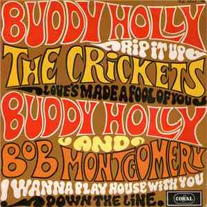 Buddy Holly, The Crickets , Bob Montgomery - Rip It Up