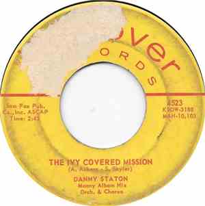 Danny Staton - The Ivy Covered Mission