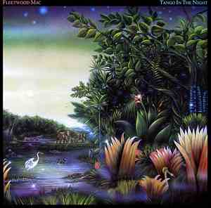 Fleetwood Mac - Tango In The Night