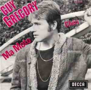 Guy Gregory - Ma Moto / Chéri