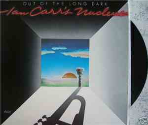 Ian Carr's Nucleus - Out Of The Long Dark