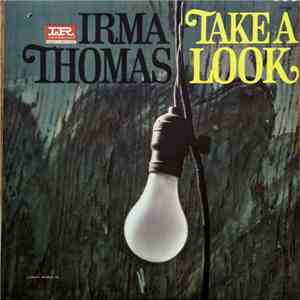 Irma Thomas - Take A Look