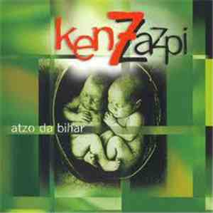 Ken Zazpi - Atzo Da Bihar