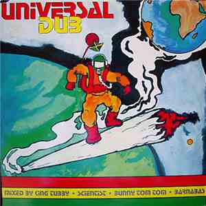 King Tubby / Scientist / Bunny Tom Tom / Barnabas - Universal Dub