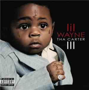 Lil Wayne - Tha Carter III