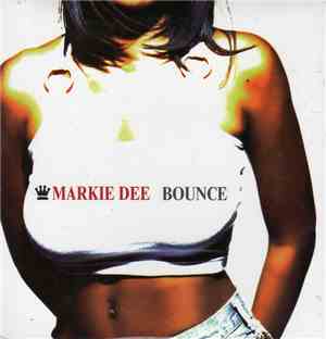 Markie Dee - Bounce