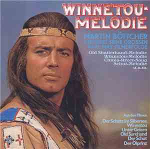 Martin Böttcher - Winnetou-Melodie (Martin Böttcher Dirigiert Seine Großen  ...