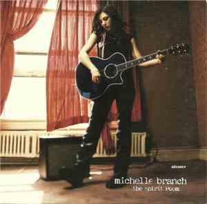 Michelle Branch - The Spirit Room