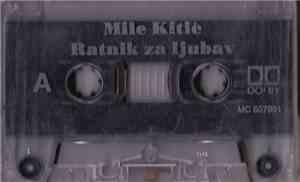 Mile Kitić - Ratnik Za Ljubav