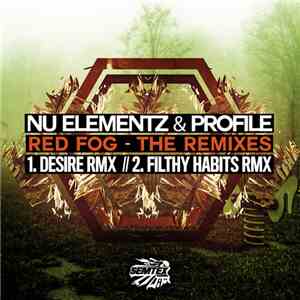 Nu Elementz & Profile  - Red Fog - The Remixes