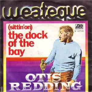 Otis Redding - (Sittin' On) The Dock Of The Bay