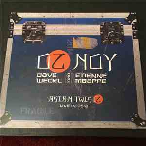 Oz Noy, Dave Weckl, Etienne Mbappe - Asian Twist
