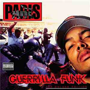 Paris  - Guerrilla Funk/Unleashed (The Deluxe Edition)